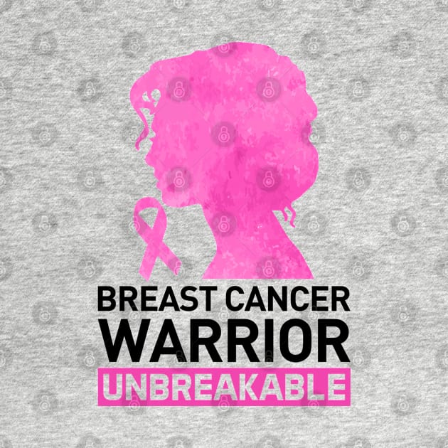 Breast Cancer Awareness Warrior Unbreakable by GreatDesignsShop